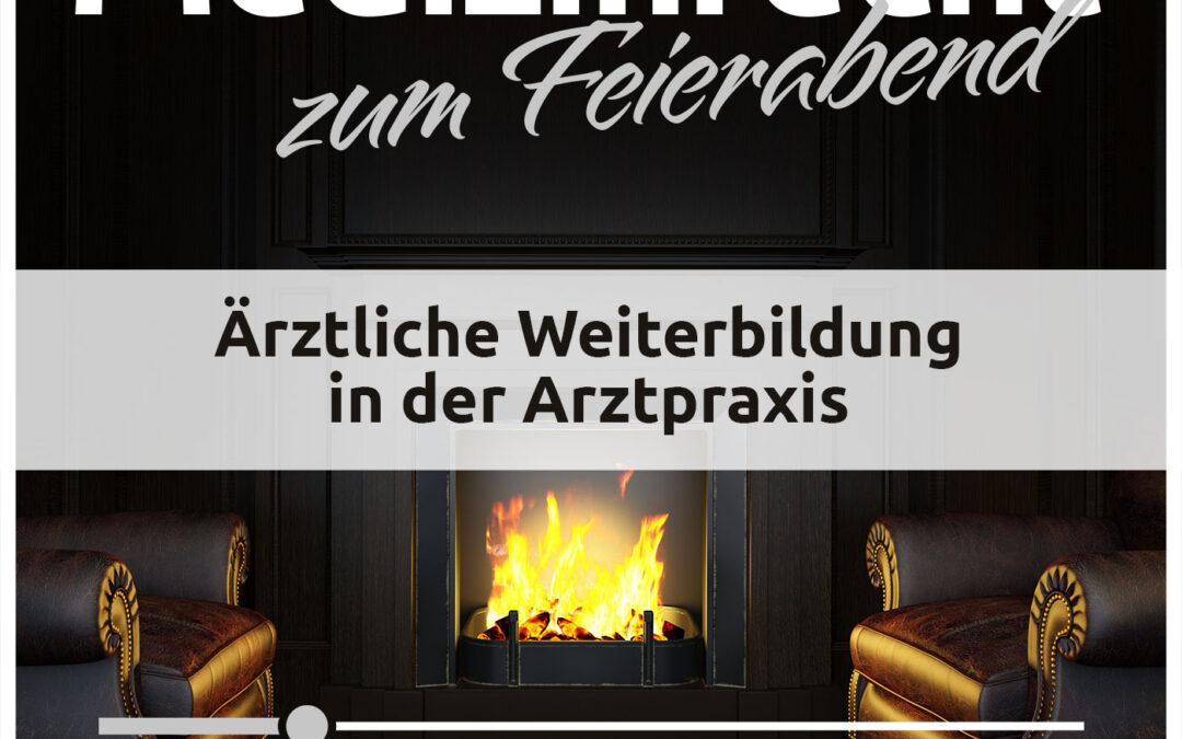 #012 Weiterbildung in der Arztpraxis (Veröffentlicht am 29.11.2023)